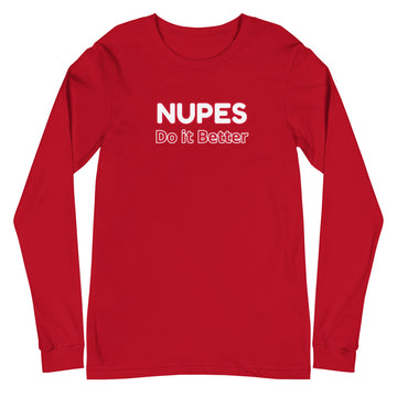 Nupes Do it Better Long Sleeve Tee
